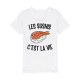 T-Shirt Enfant Les sushis c'est la vie 