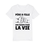 T-Shirt Enfant Père et fille une équipe pour la vie 