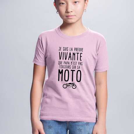 T-Shirt Enfant Preuve que papa n'est pas toujours sur sa moto Rose