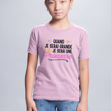 T-Shirt Enfant Quand je serai grande je serai une princesse Rose