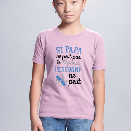 T-Shirt Enfant Si papa ne peut pas pas le réparer Rose