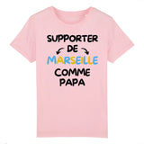 T-Shirt Enfant Supporter de Marseille comme papa 