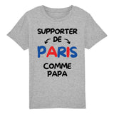 T-Shirt Enfant Supporter de Paris comme papa 