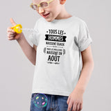 T-Shirt Enfant Tous les hommes naissent égaux les meilleurs en août Blanc