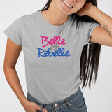 T-Shirt Femme Belle et rebelle Gris