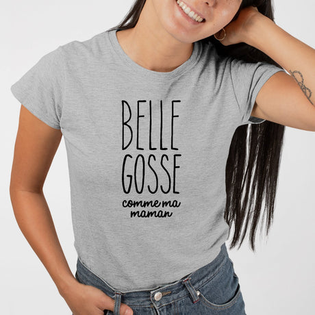 T-Shirt Femme Belle gosse comme maman Gris