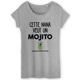 T-Shirt Femme Cette nana veut un mojito 