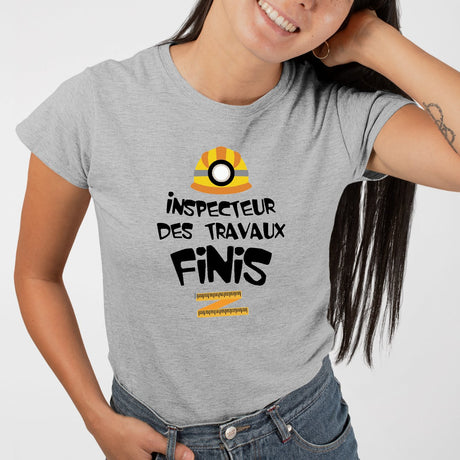 T-Shirt Femme Inspecteur des travaux finis Gris