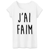 T-Shirt Femme J'ai faim 