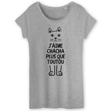 T-Shirt Femme J'aime chacha plus que toutou 