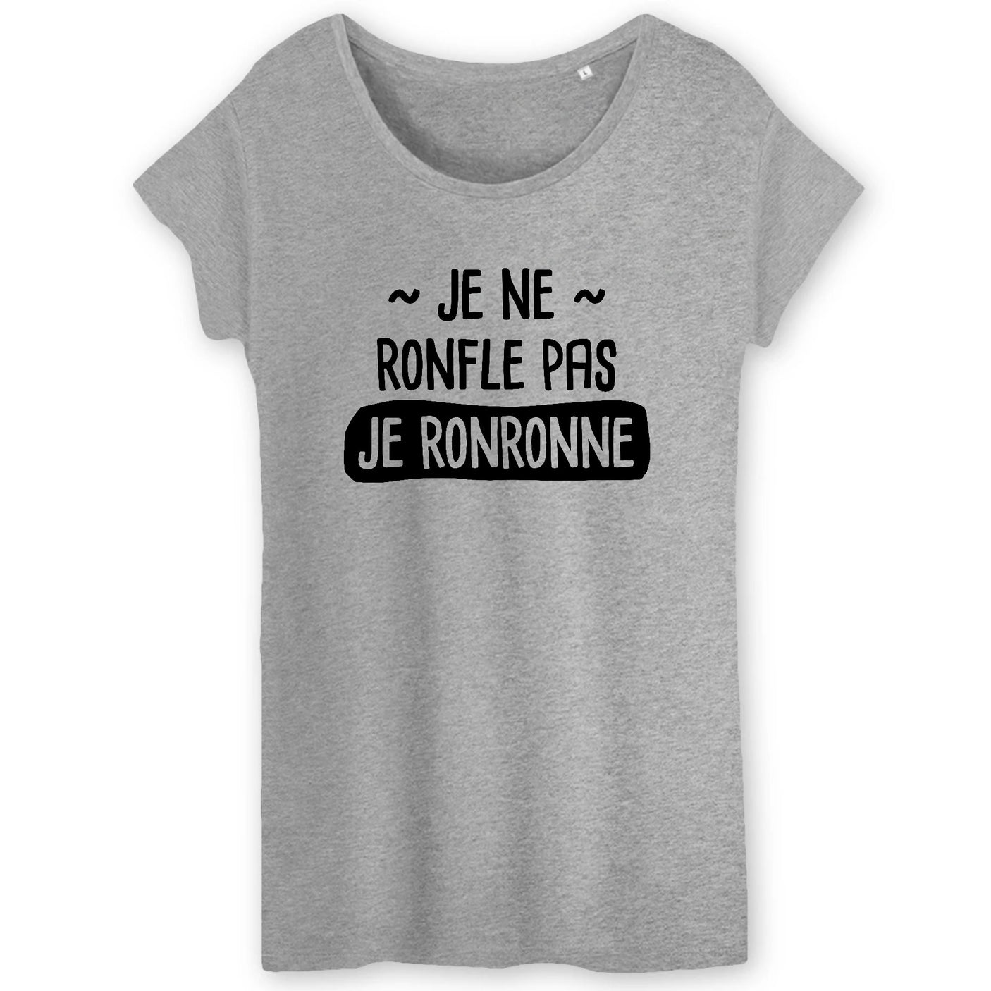 T-Shirt Femme Je ne ronfle pas je ronronne 