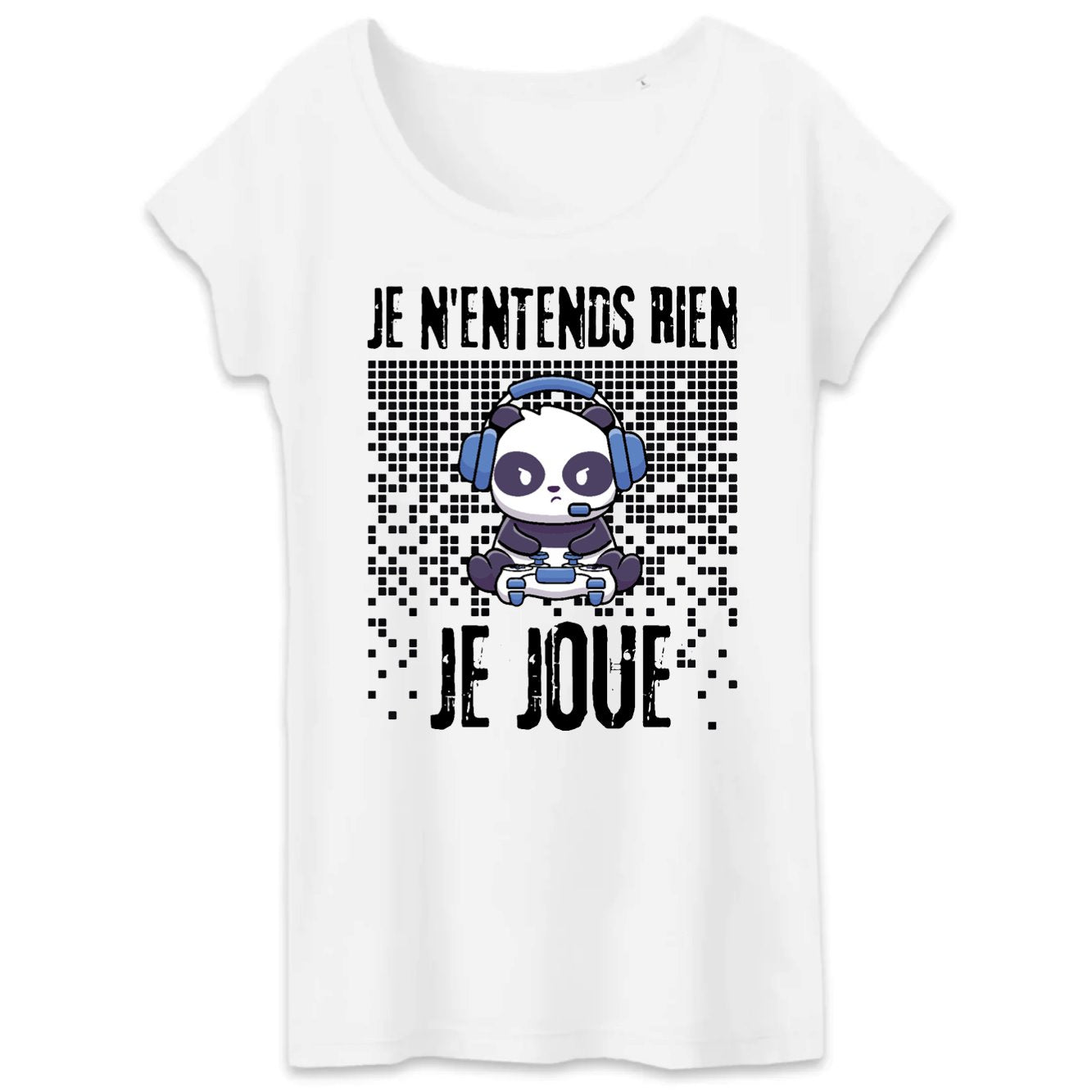 T-Shirt Femme Je n'entends rien je joue 