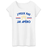 T-Shirt Femme J'peux pas j'ai apéro 