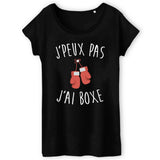 T-Shirt Femme J'peux pas j'ai boxe 