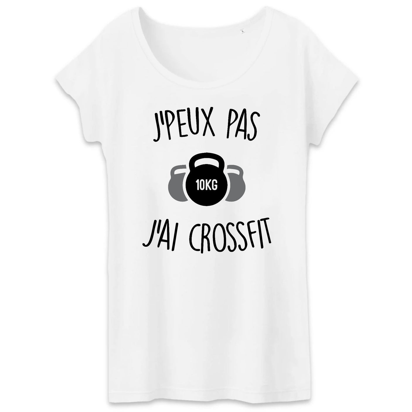 T-Shirt Femme J'peux pas j'ai crossfit 