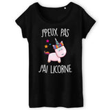 T-Shirt Femme J'peux pas j'ai licorne 