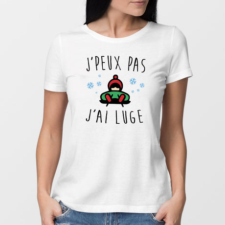 T-Shirt Femme J'peux pas j'ai luge Blanc