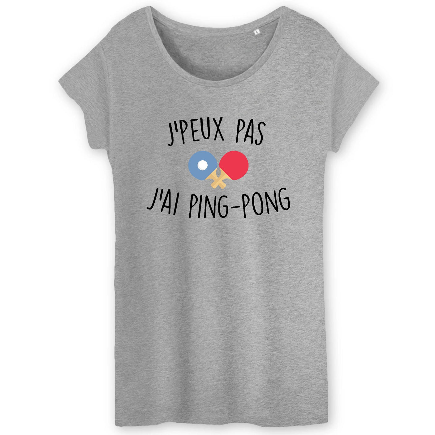 T-Shirt Femme J'peux pas j'ai ping-pong 