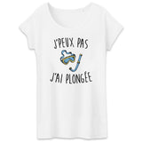 T-Shirt Femme J'peux pas j'ai plongée 