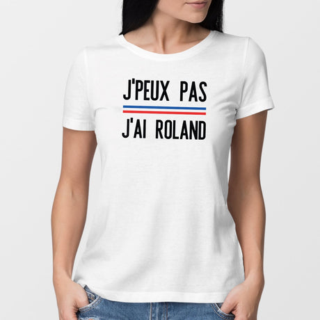 T-Shirt Femme J'peux pas j'ai Roland Blanc