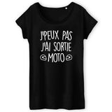 T-Shirt Femme J'peux pas j'ai sortie moto 