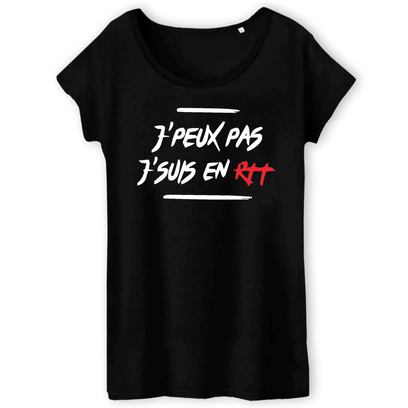 T-Shirt Femme J'peux pas j'suis en RTT 