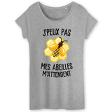 T-Shirt Femme J'peux pas mes abeilles m'attendent 