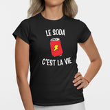 T-Shirt Femme Le soda c'est la vie Noir