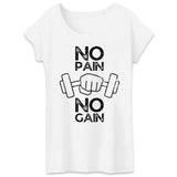 T-Shirt Femme No pain no gain 