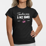 T-Shirt Femme Touche pas à mes boobs Noir