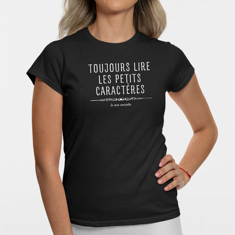 T-Shirt Femme Toujours lire les petits caractères car je suis enceinte Noir