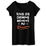 T-Shirt Femme Tous les chemins mènent au Rhum 