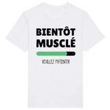 T-Shirt Homme Bientôt musclé 