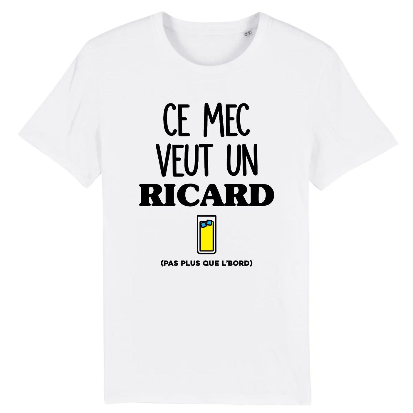 T-Shirt Homme Ce mec veut un Ricard 