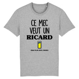 T-Shirt Homme Ce mec veut un Ricard 