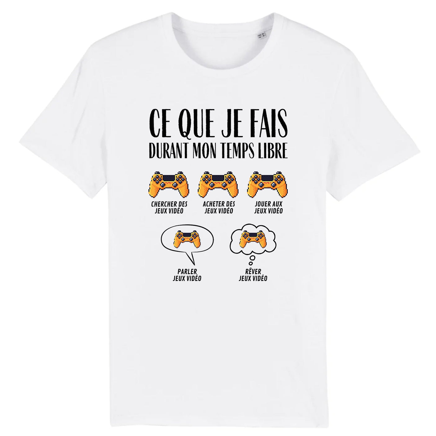 T-Shirt Homme Ce que je fais durant mon temps libre Jeux vidéo 
