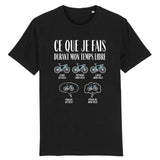 T-Shirt Homme Ce que je fais durant mon temps libre Vélo 