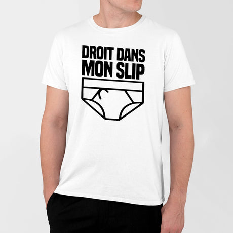 T-Shirt Homme Droit dans mon slip Blanc