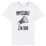 T-Shirt Homme Impossible j'ai bad 