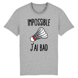 T-Shirt Homme Impossible j'ai bad 