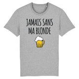 T-Shirt Homme Jamais sans ma blonde 
