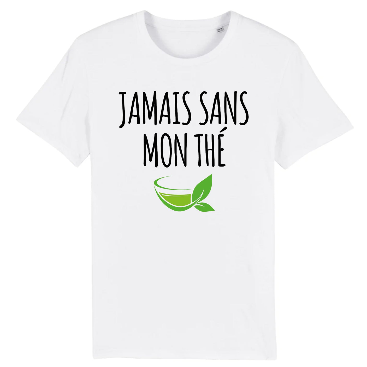 T-Shirt Homme Jamais sans mon thé 