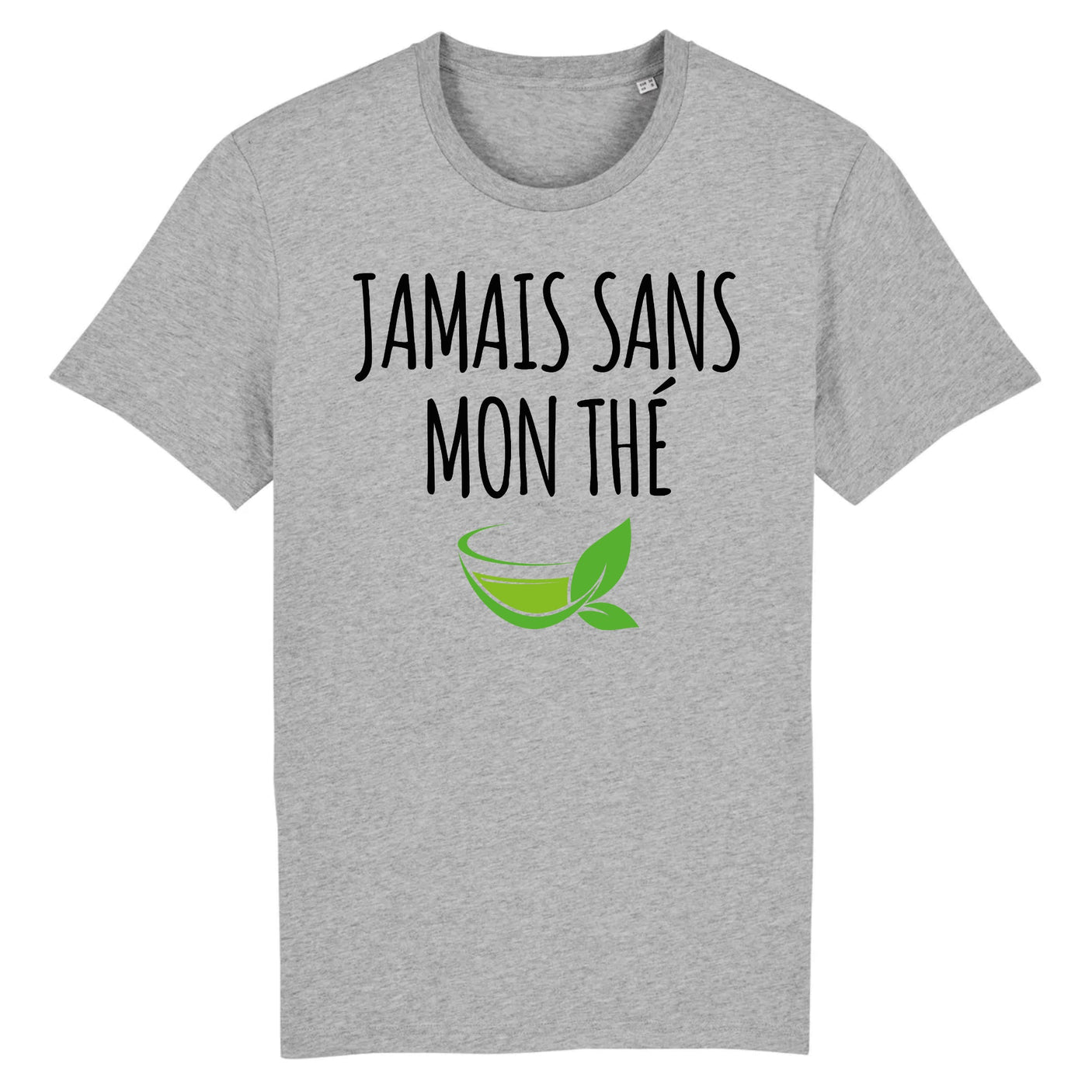 T-Shirt Homme Jamais sans mon thé 