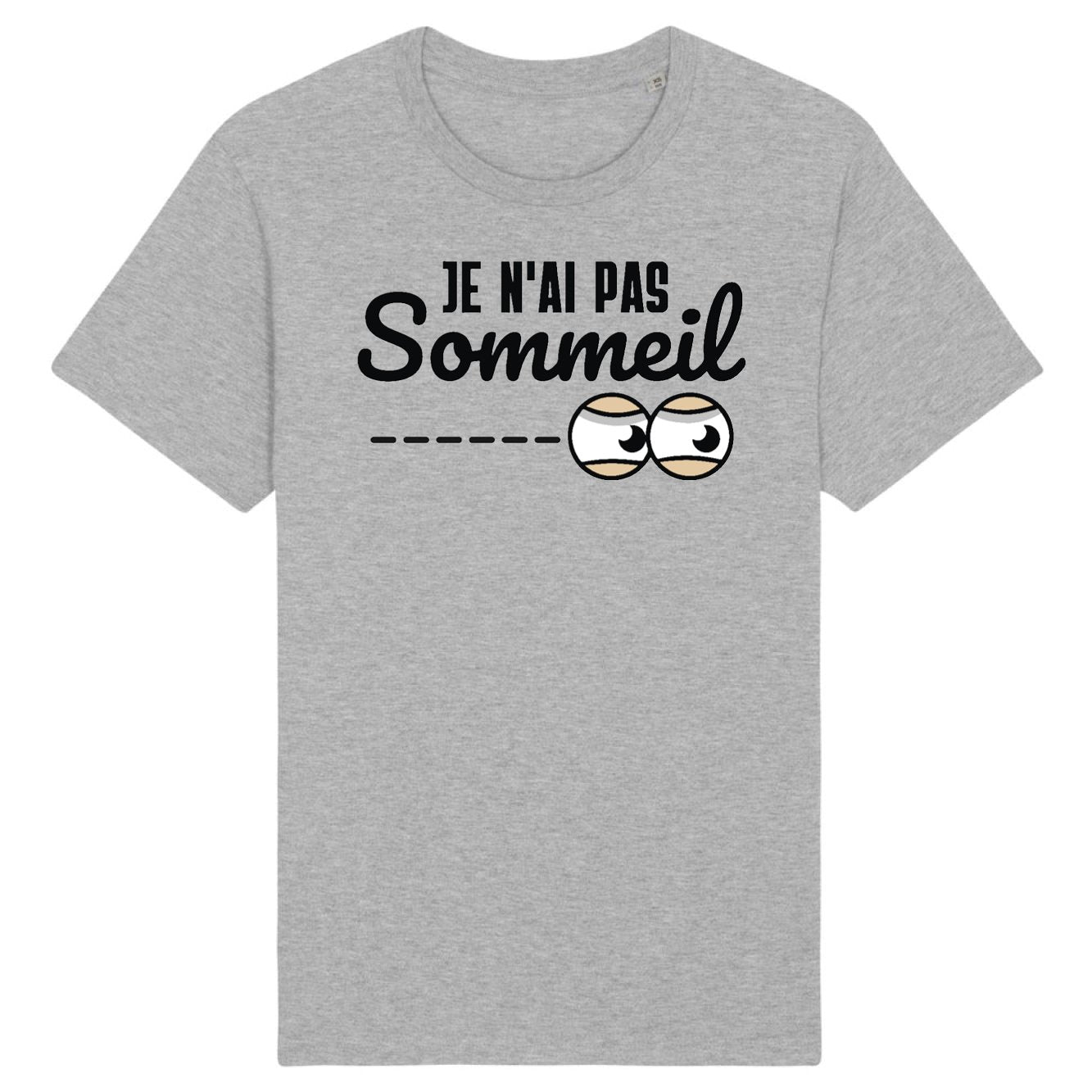 T-Shirt Homme Je n'ai pas sommeil 