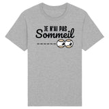 T-Shirt Homme Je n'ai pas sommeil 