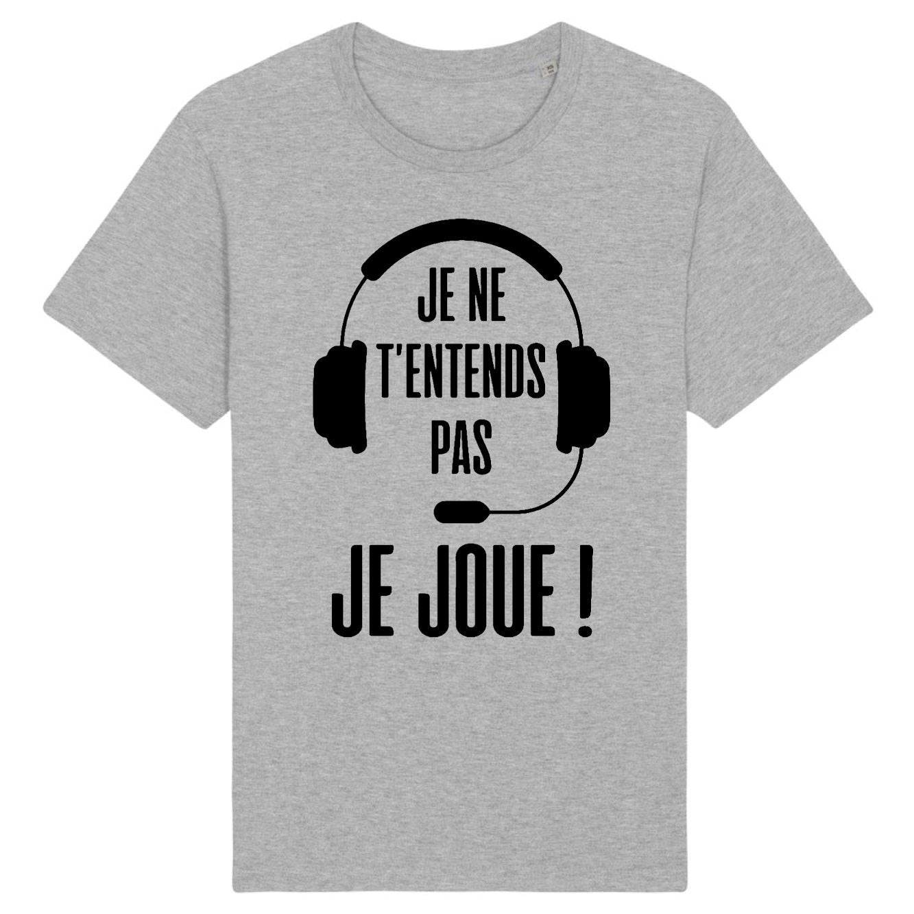 T-Shirt Homme Je ne t'entends pas je joue 