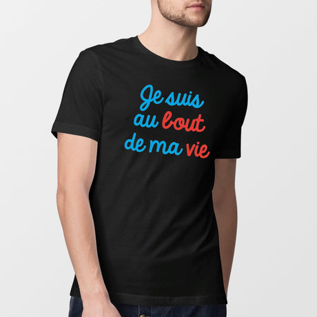 T-Shirt Homme Je suis au bout de ma vie Noir