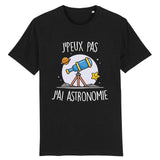 T-Shirt Homme J'peux pas j'ai astronomie 
