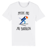 T-Shirt Homme J'peux pas j'ai biathlon 