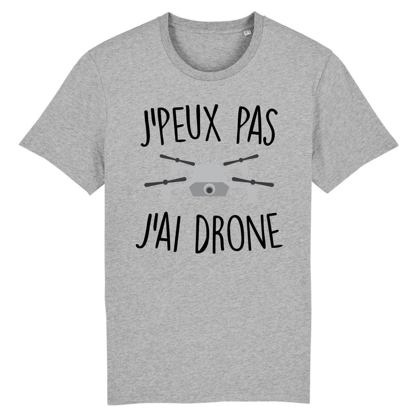 T-Shirt Homme J'peux pas j'ai drone 